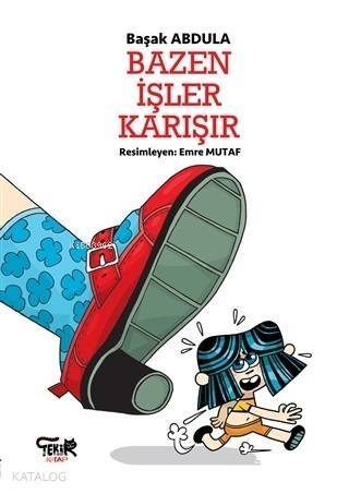 Bazen İşler Karışır - 1