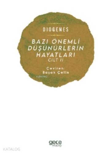 Bazı Önemli Düşünürlerin Hayatları Cilt Ii - 1