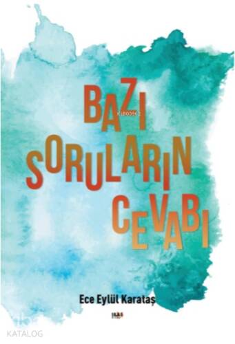 Bazı Soruların Cevabı - 1