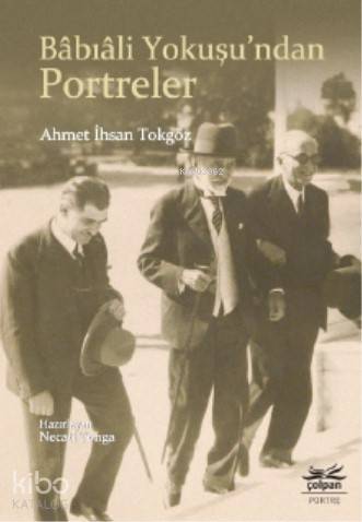 Bâbıâli Yokuşu'ndan Portreler - 1