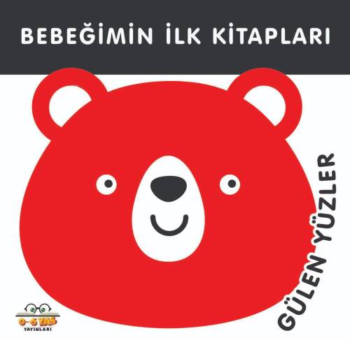 Bebeğimin İlk Kitapları;Güler Yüzler - 1