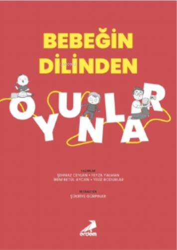 Bebeğin Dilinden Oyunlar - 1