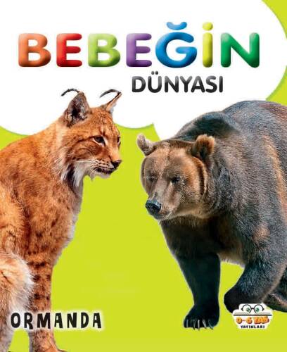 Bebeğin Dünyası Ormanda - 1