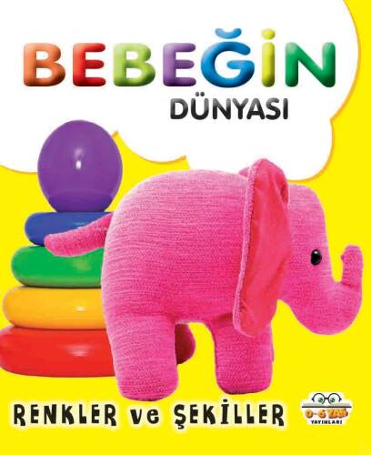 Bebeğin Dünyası Renkler ve Şekiller - 1