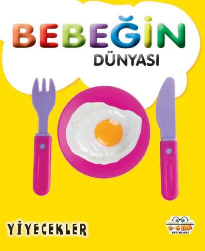 Bebeğin Dünyası Yiyecekler - 1