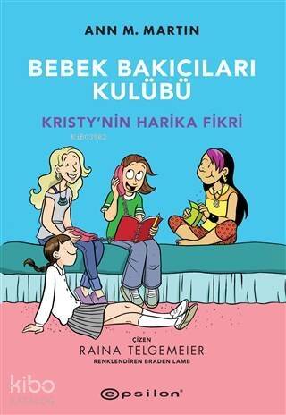 Bebek Bakıcıları Kulübü;Kristy'nin Harika Fikri - 1