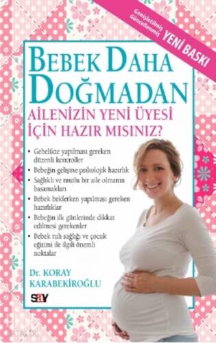 Bebek Daha Doğmadan;Ailenizin Yeni Üyesi İçin Hazır mısınız? - 1