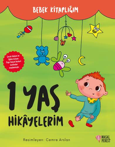 Bebek Kitaplığım 1 Yaş Hikâyelerim - 1