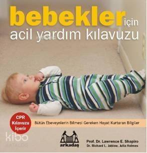 Bebekler; İçin Acil Yardım Kılavuzu - 1