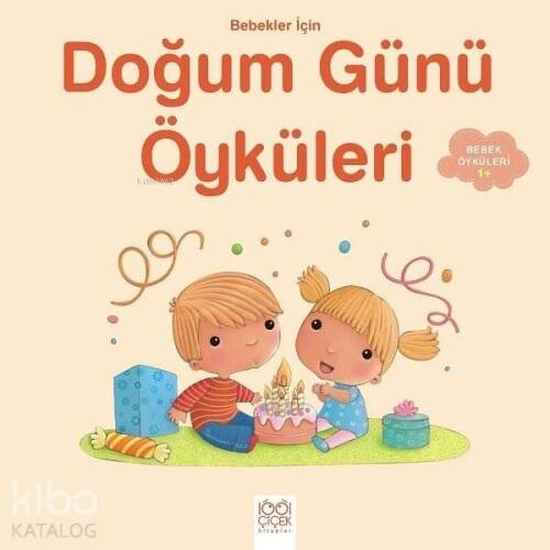 Bebekler İçin Doğum Günü Öyküleri - 1