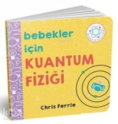 Bebekler İçin Kuantum Fiziği - 1