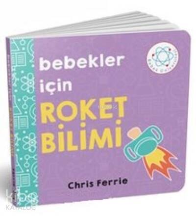 Bebekler İçin Roket Bilimi - 1