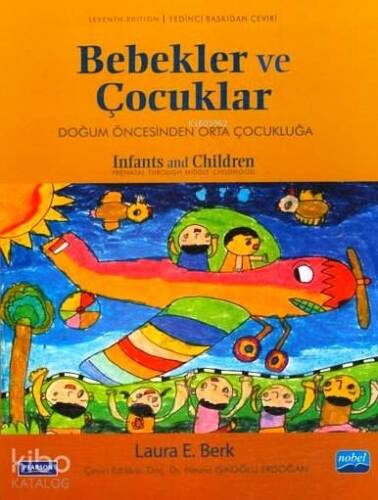 Bebekler ve Çocuklar; Doğum Öncesinden Orta Çocukluğa - 1