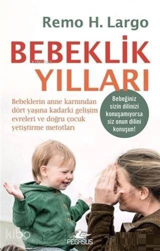 Bebeklik Yılları - 1