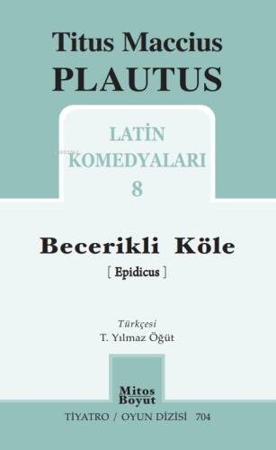 Becerikli Köle;Latin Komedyaları - 8 - 1