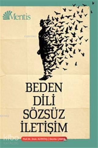 Beden Dili ve Sözsüz İletişim - 1