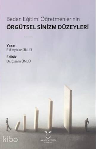 Beden Eğitimi Öğretmenlerinin Örgütsel Sinizm Düzeyleri - 1