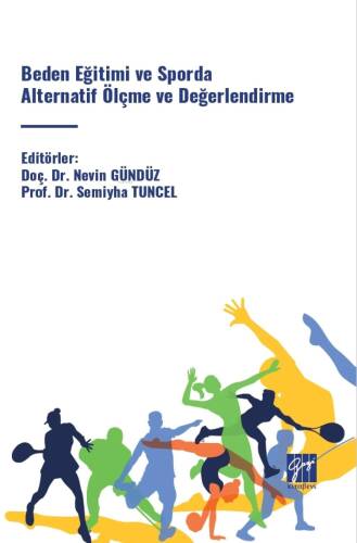 Beden Eğitimi Ve Sporda Alternatif Ölçme Ve Değerlendirme - 1