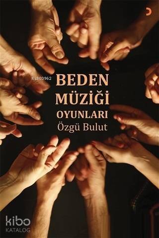 Beden Müziği Oyunları - 1