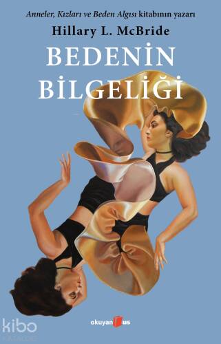 Bedenin Bilgeliği - 1