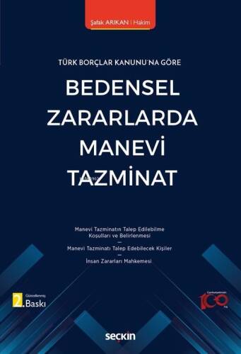 Bedensel Zararlarda Manevi Tazminat - 1