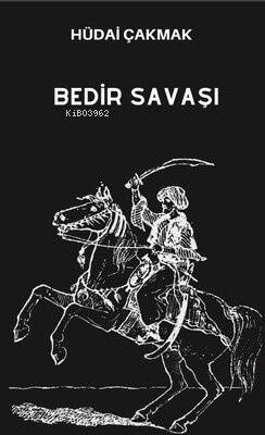 Bedir Savaşı - 1