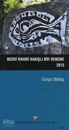 Bedri Rahmi Nakışlı Bir Deneme - 1