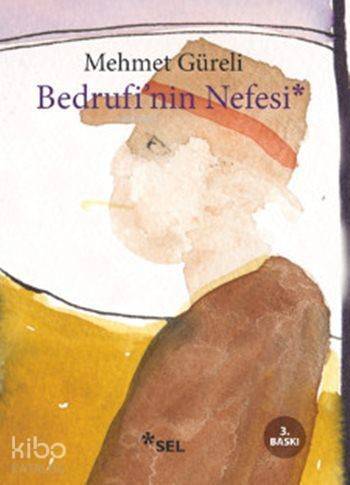 Bedrufi'nin Nefesi - 1