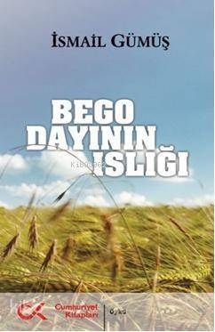 Bego Dayının Islığı - 1