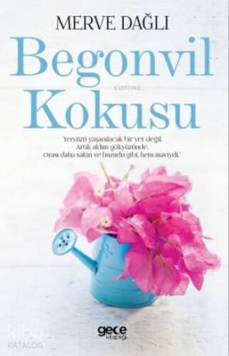 Begonvil Kokusu - 1