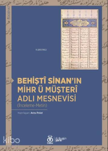 Behiştî Sinan'ın Mihr ü Müşterî Adlı Mesnevisi - 1