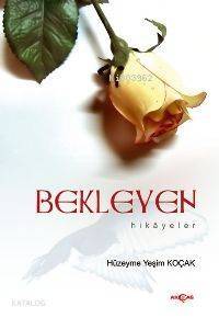 Bekleyen Hikayeler - 1