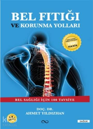 Bel Fıtığı ve Korunma Yolları;Bel Sağlığı İçin 100 Tavsiye - 1