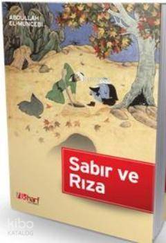 Bela ve Sıkıntılara Karşı Sabır ve Rıza - 1