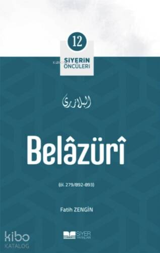 Belazüri; Siyerin Öncüleri 12 - 1