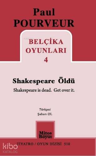 Belçika Oyunları 4; Shakespeare Öldü - 1