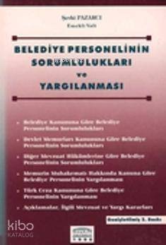 Belediye Personelinin Sorumlulukları ve Yargılanması - 1