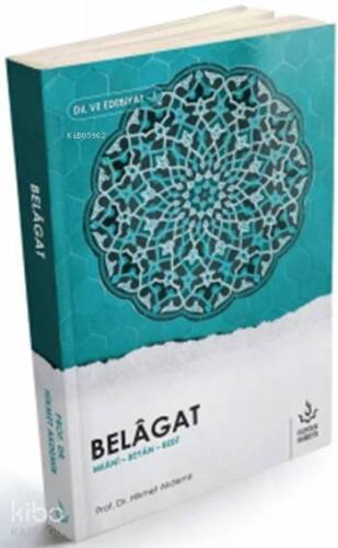 Belâgat; Meâni - Beyân - Bedî - 1