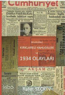 Belgelerle Kırklareli Yahudileri ve 1934 Olayları - 1