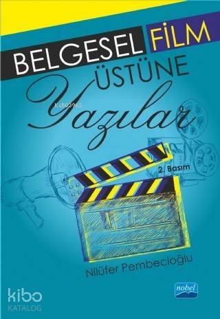 Belgesel Film Üstüne Yazılar - 1