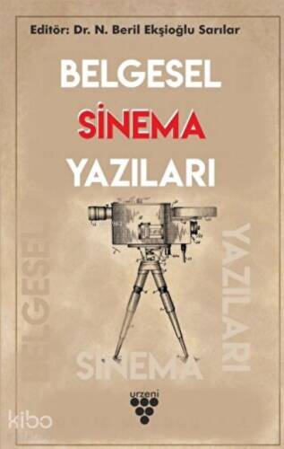 Belgesel Sinema Yazıları - 1