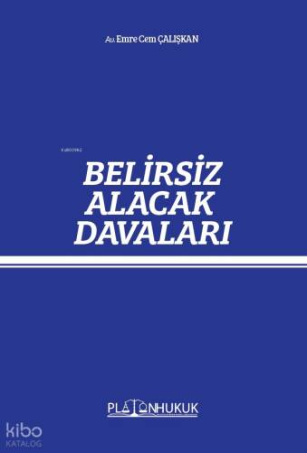 Belirsiz Alacak Davası - 1