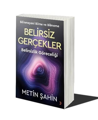 Belirsiz Gerçekler - 1