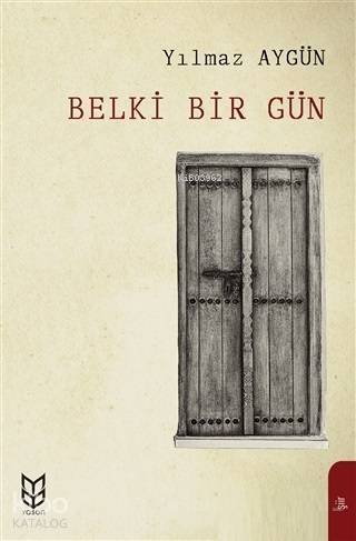 Belki Bir Gün - 1