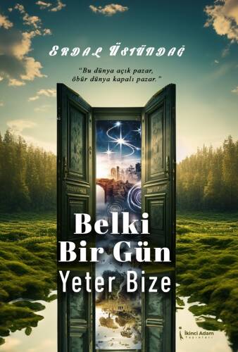 Belki Bir Gün Yeter Bize - 1