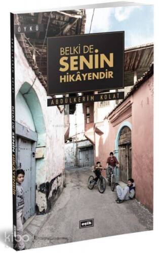 Belki de Senin Hikayendir - 1