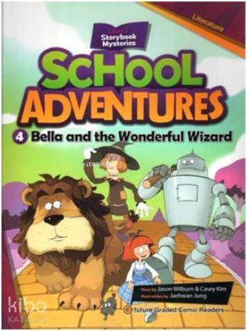 Bella and the Wonderful Wizard+CD; School Adventures 2 - 1