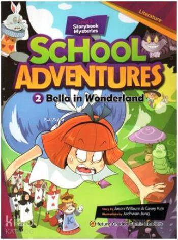 Bella in Wonderland +CD; School Adventures 2 - 1