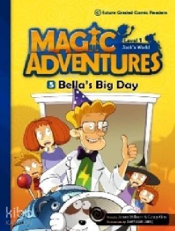 Bella's Big Day + CD (Level-1); Magic Adventures 5 - 1