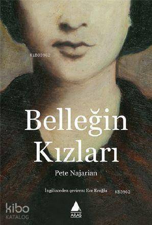 Belleğin Kızları - 1